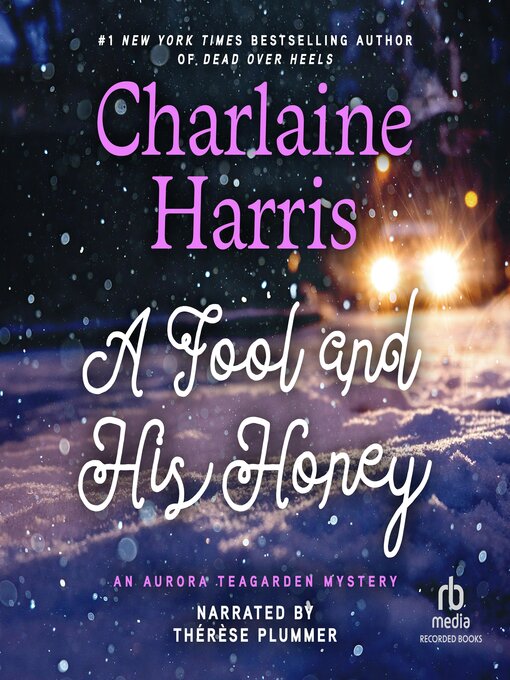 Title details for A Fool and His Honey by Charlaine Harris - Wait list